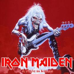Iron Maiden (UK-1) : A Night in Milano